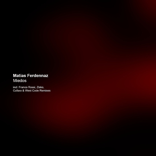 Matias Ferdennaz - Miedos [XR168]